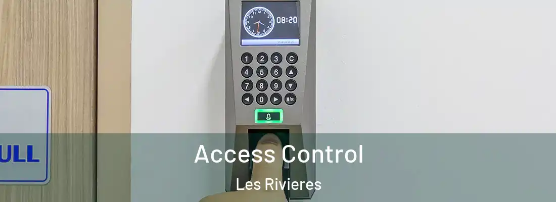 Access Control Les Rivieres