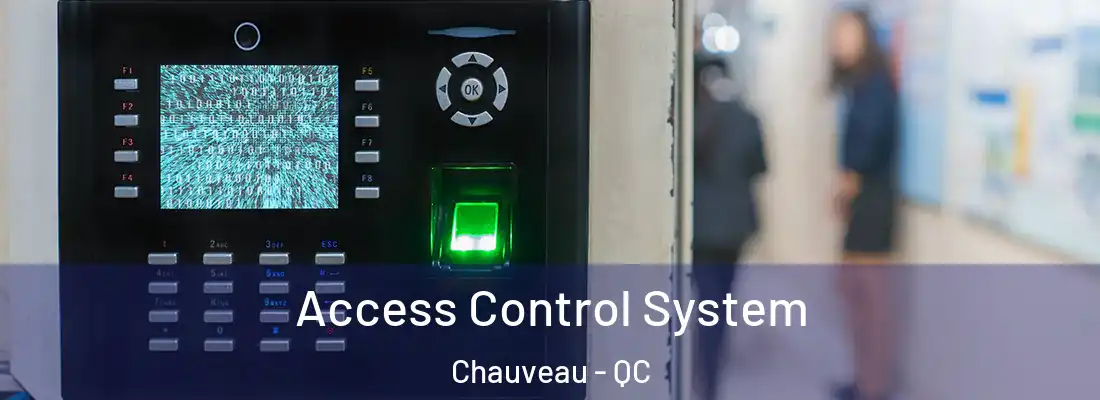  Access Control System Chauveau - QC