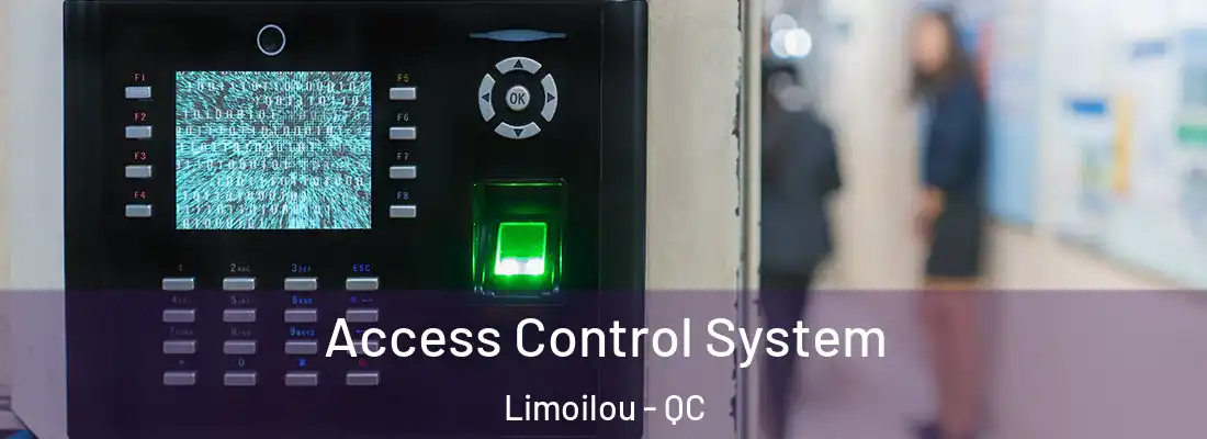  Access Control System Limoilou - QC