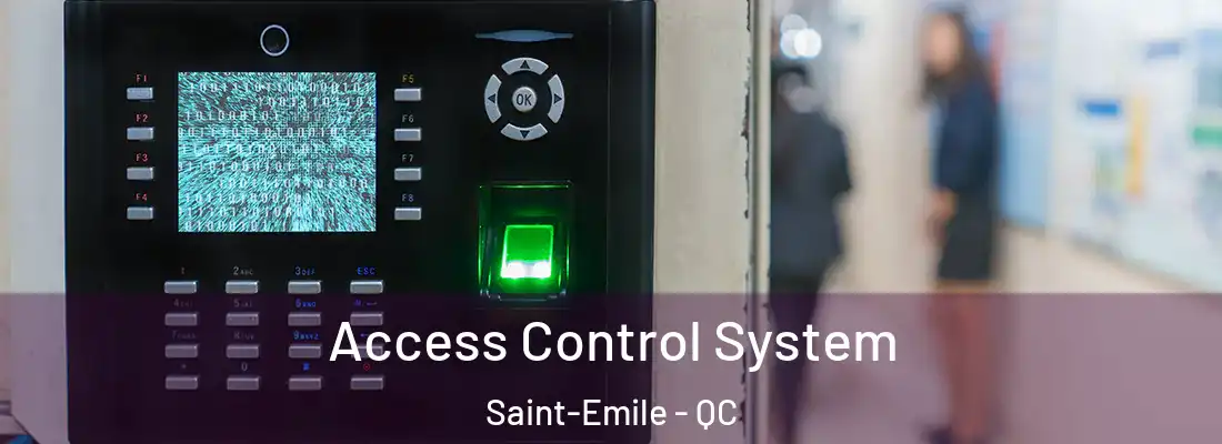  Access Control System Saint-Emile - QC