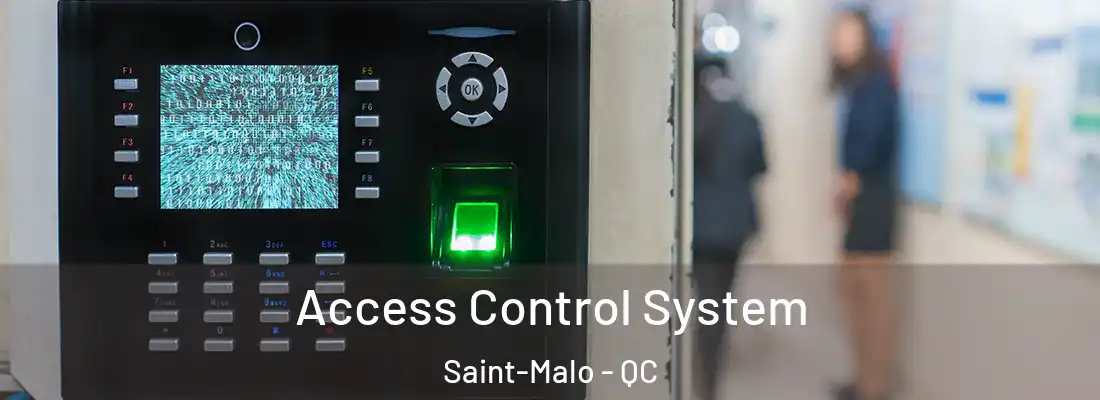  Access Control System Saint-Malo - QC