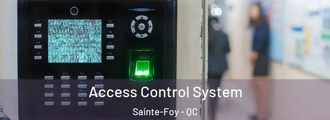  Access Control System Sainte-Foy - QC