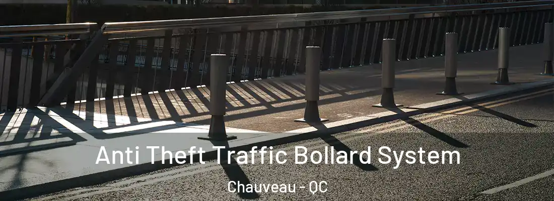  Anti Theft Traffic Bollard System Chauveau - QC
