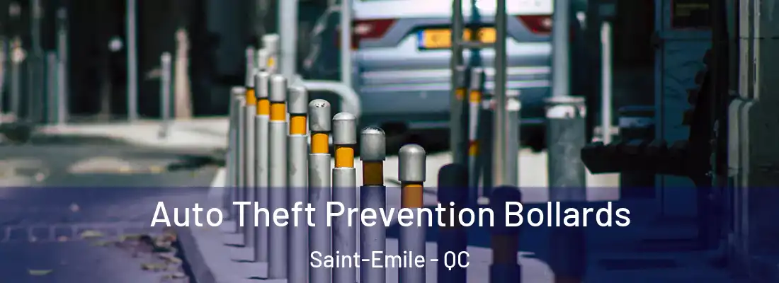  Auto Theft Prevention Bollards Saint-Emile - QC