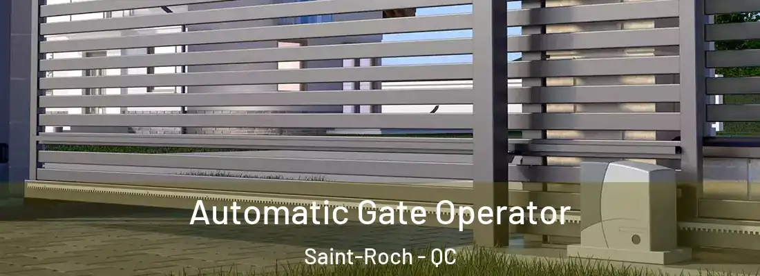  Automatic Gate Operator Saint-Roch - QC