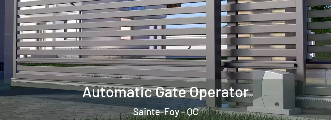  Automatic Gate Operator Sainte-Foy - QC