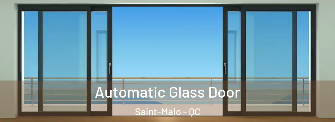  Automatic Glass Door Saint-Malo - QC
