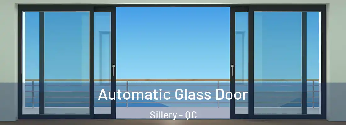  Automatic Glass Door Sillery - QC