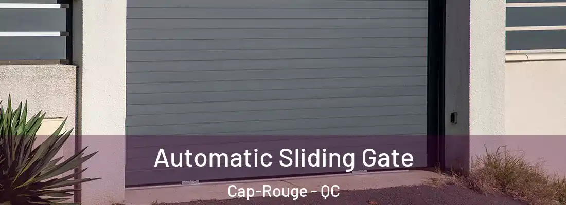  Automatic Sliding Gate Cap-Rouge - QC