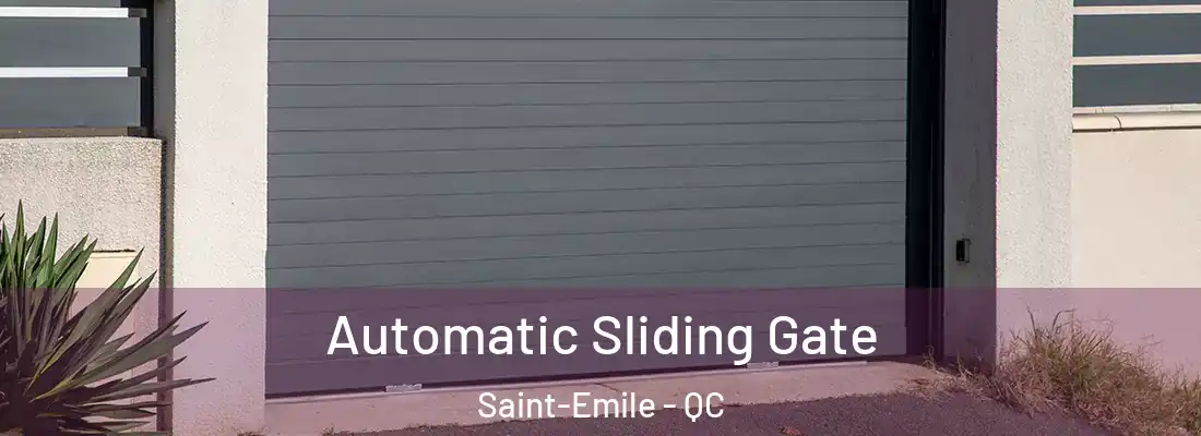  Automatic Sliding Gate Saint-Emile - QC