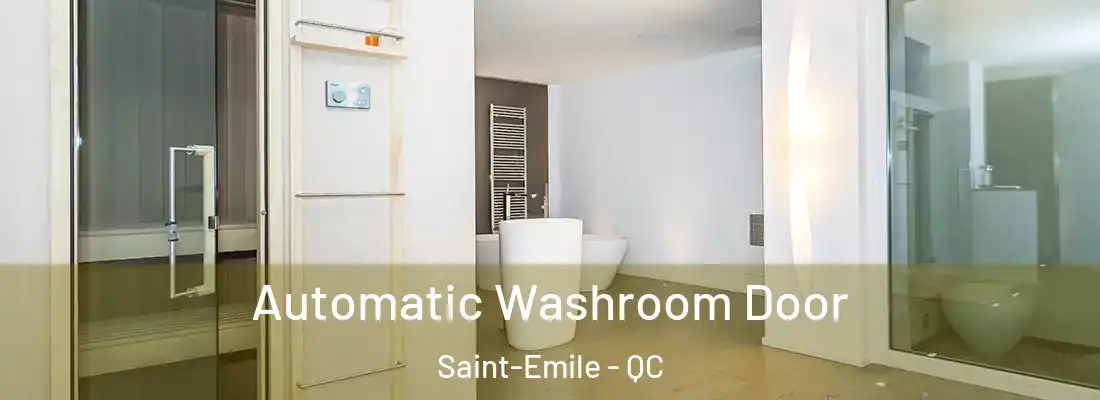 Automatic Washroom Door Saint-Emile - QC
