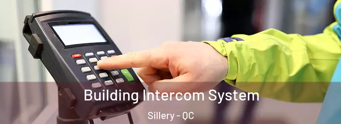  Building Intercom System Sillery - QC