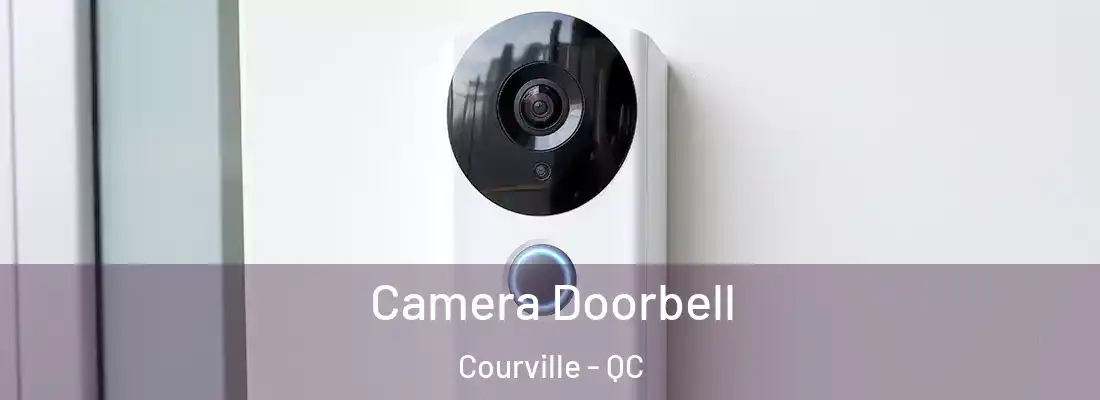  Camera Doorbell Courville - QC