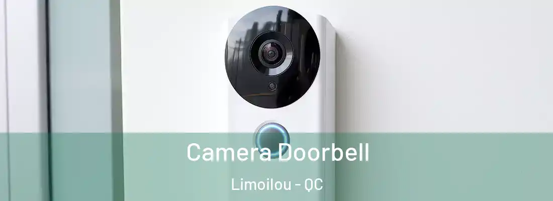  Camera Doorbell Limoilou - QC