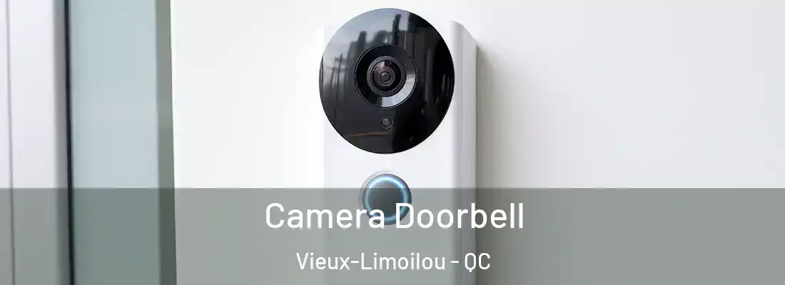  Camera Doorbell Vieux-Limoilou - QC