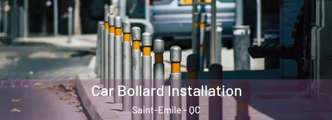  Car Bollard Installation Saint-Emile - QC