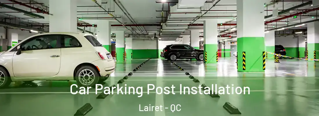  Car Parking Post Installation Lairet - QC