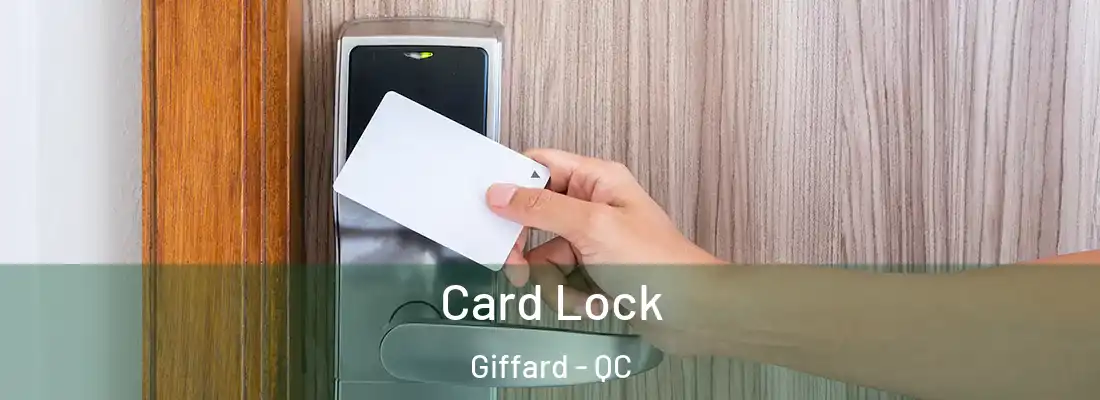  Card Lock Giffard - QC