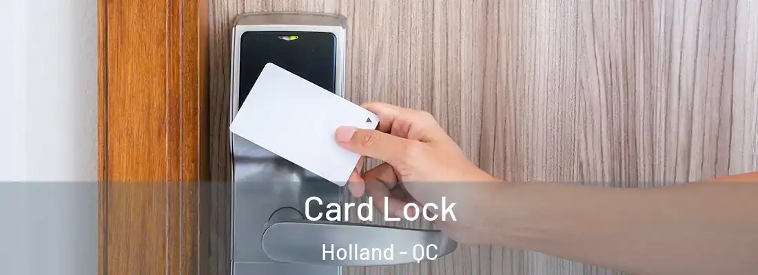  Card Lock Holland - QC