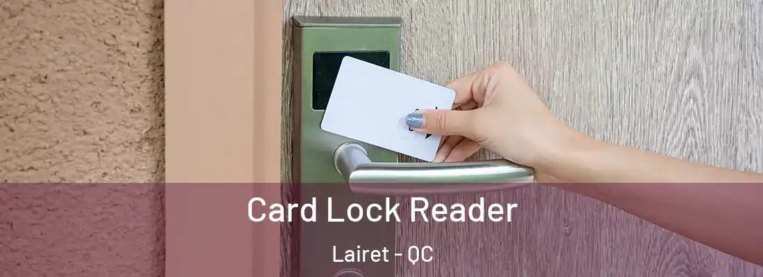  Card Lock Reader Lairet - QC