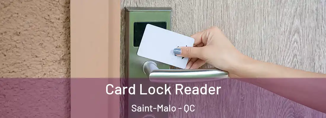  Card Lock Reader Saint-Malo - QC