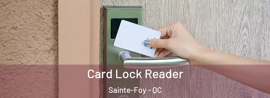  Card Lock Reader Sainte-Foy - QC