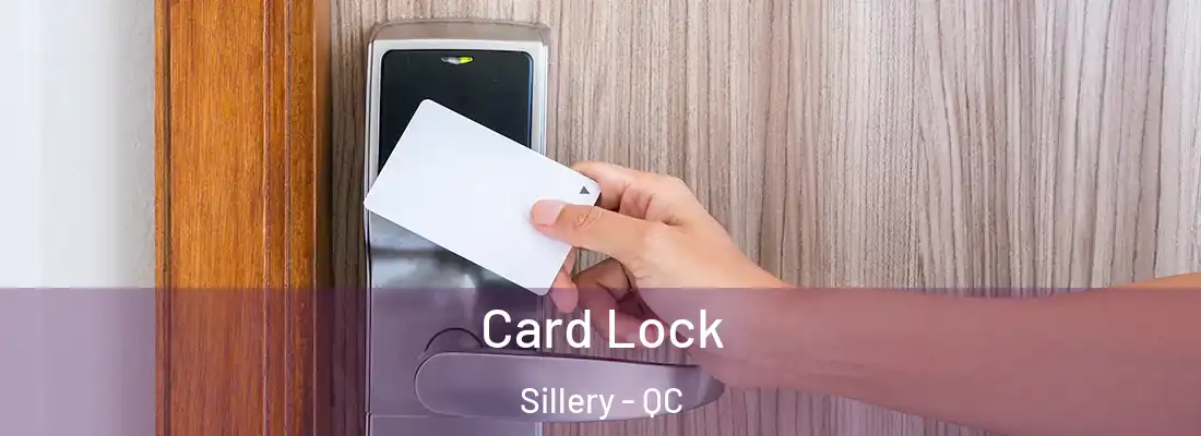  Card Lock Sillery - QC