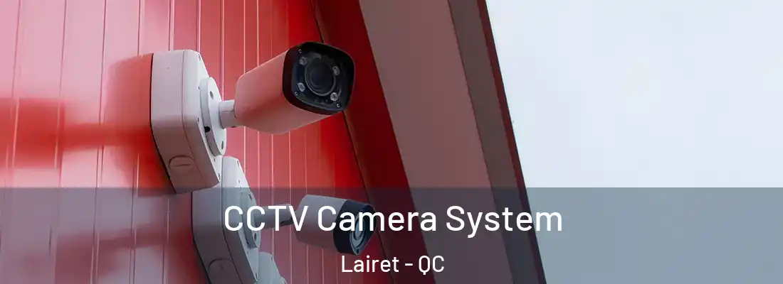  CCTV Camera System Lairet - QC
