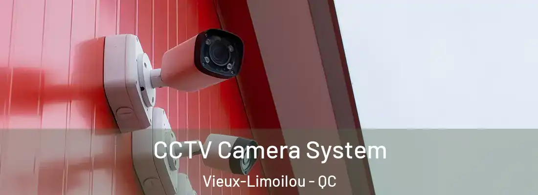  CCTV Camera System Vieux-Limoilou - QC