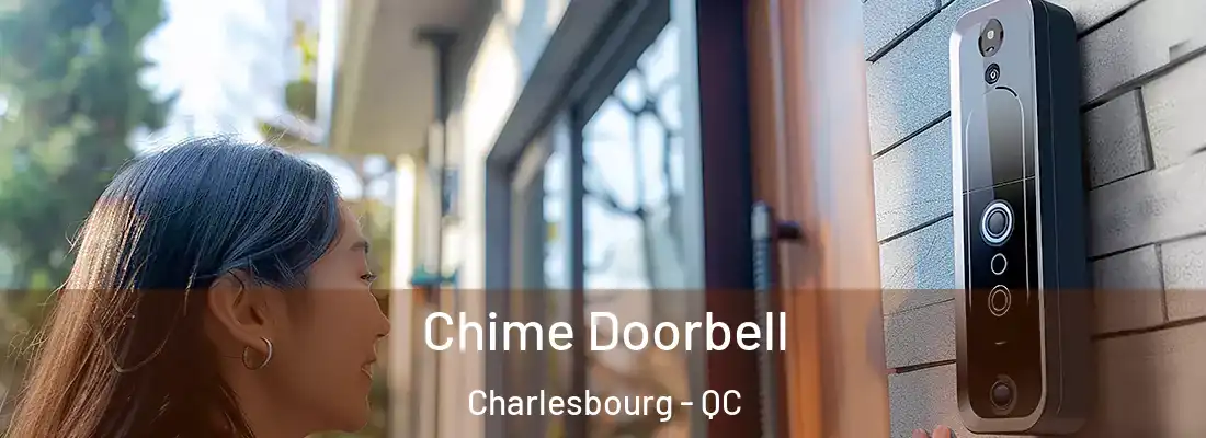  Chime Doorbell Charlesbourg - QC