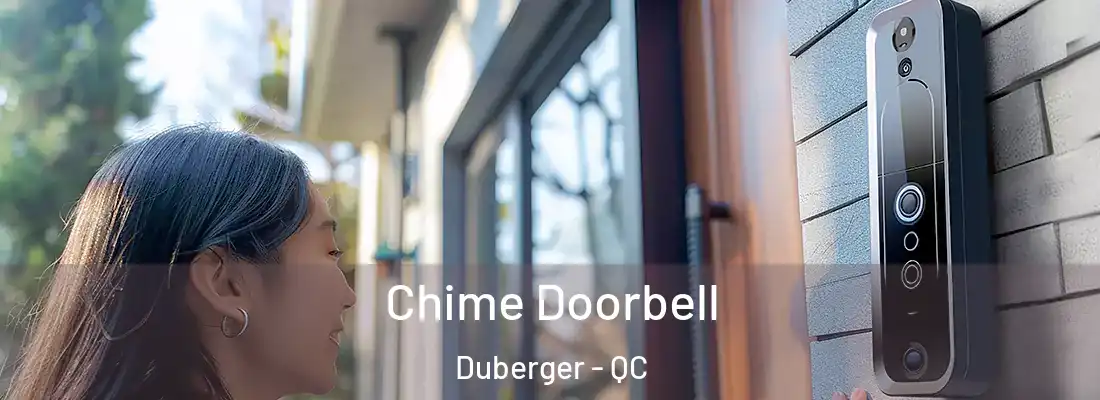  Chime Doorbell Duberger - QC