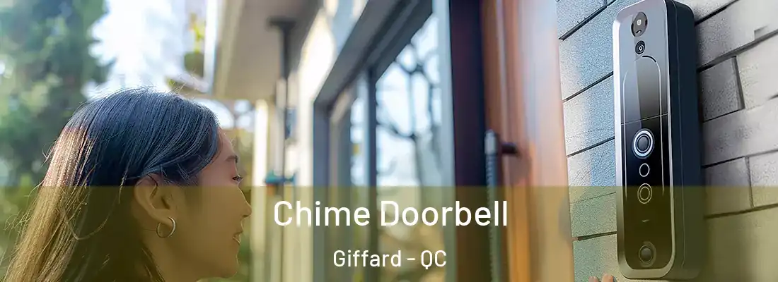  Chime Doorbell Giffard - QC