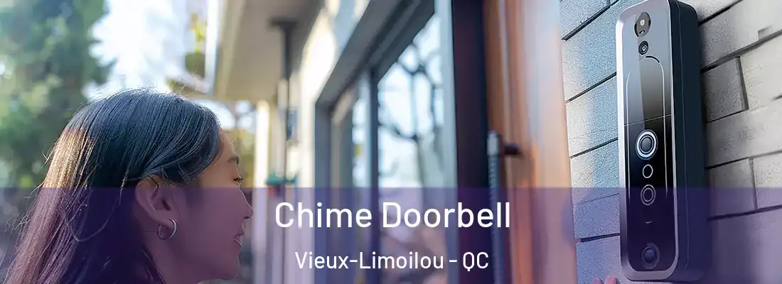  Chime Doorbell Vieux-Limoilou - QC