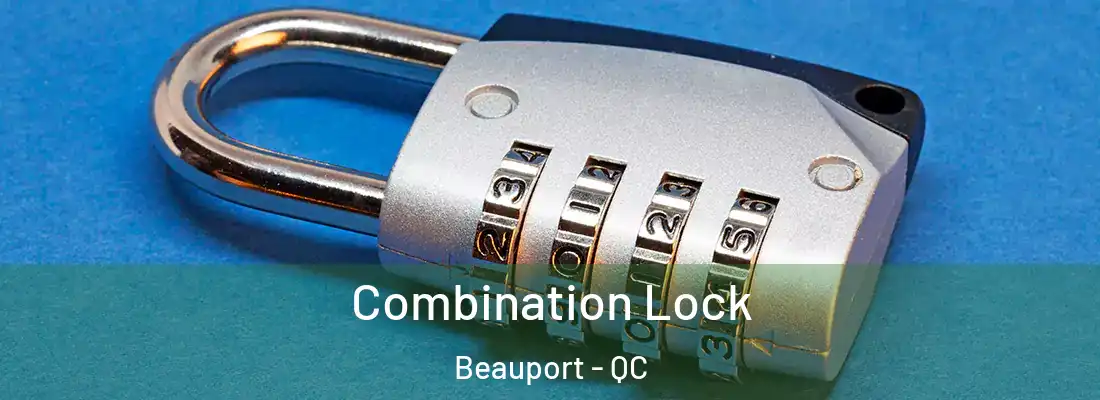  Combination Lock Beauport - QC
