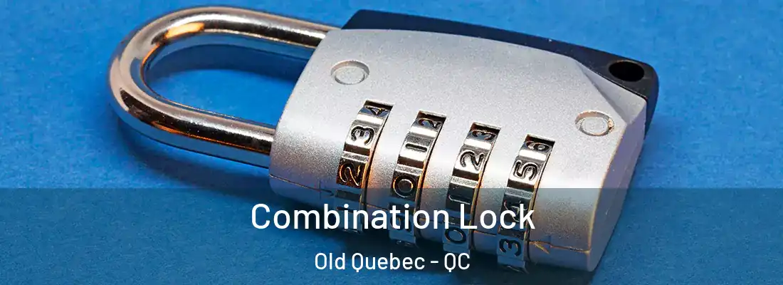  Combination Lock Old Quebec - QC