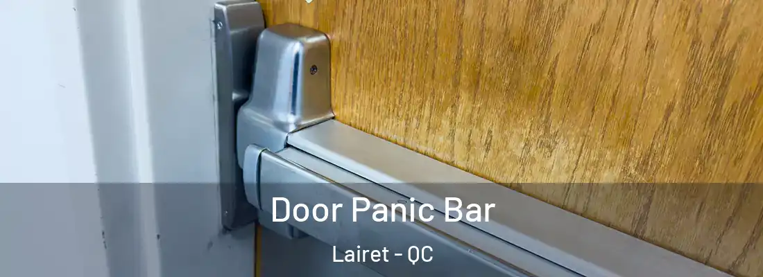  Door Panic Bar Lairet - QC