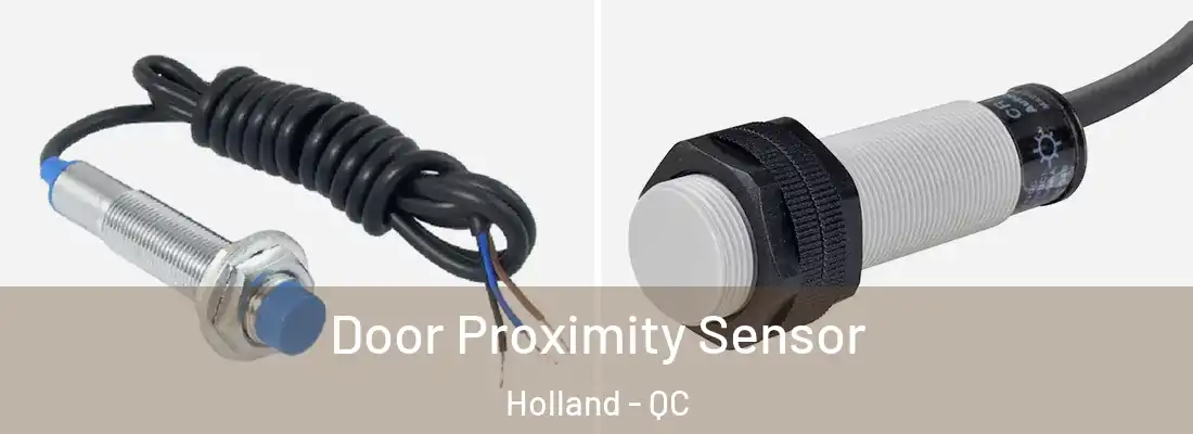  Door Proximity Sensor Holland - QC