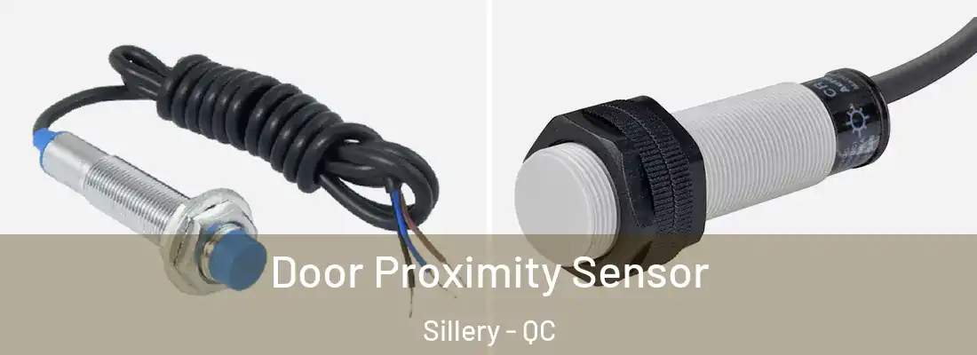  Door Proximity Sensor Sillery - QC