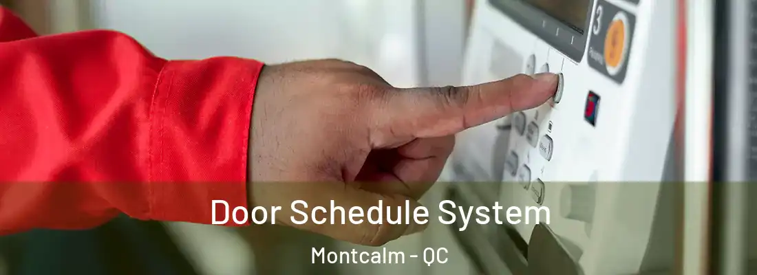  Door Schedule System Montcalm - QC
