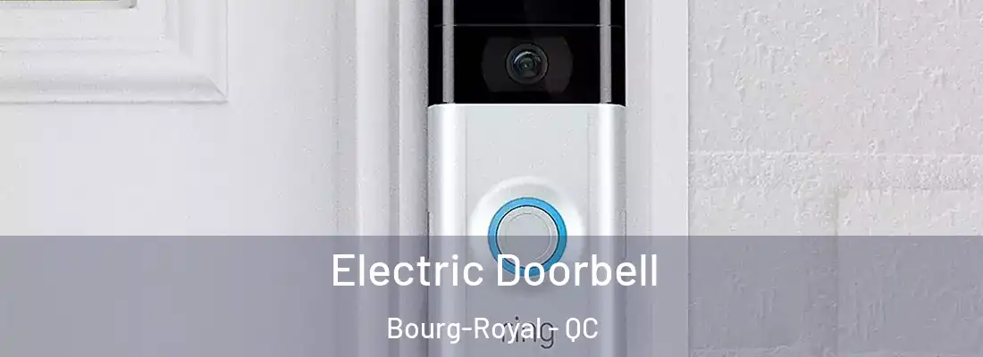  Electric Doorbell Bourg-Royal - QC