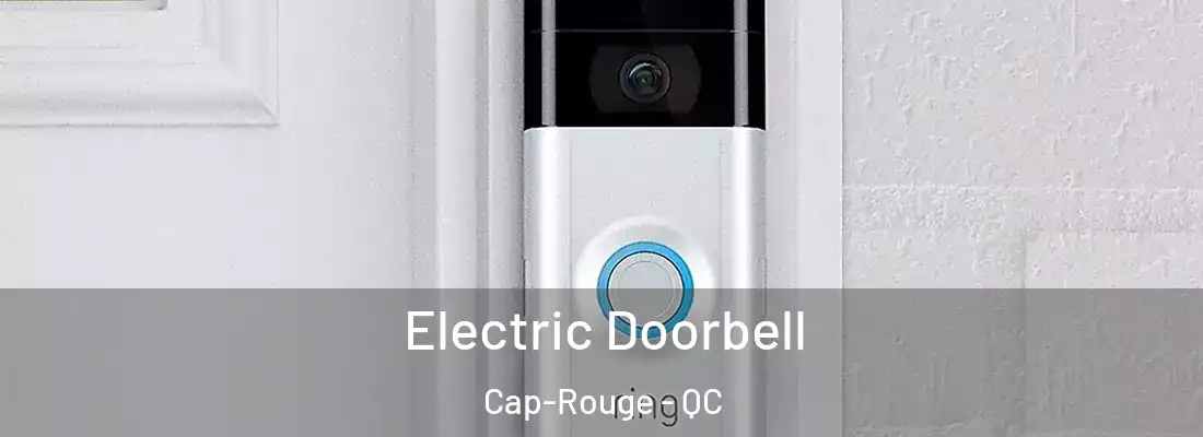  Electric Doorbell Cap-Rouge - QC