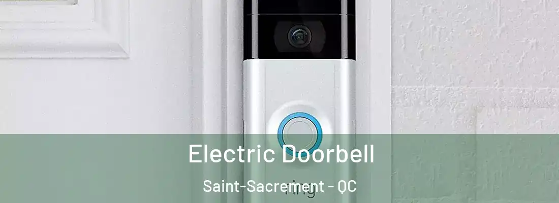  Electric Doorbell Saint-Sacrement - QC