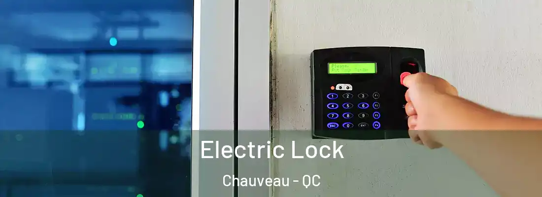  Electric Lock Chauveau - QC