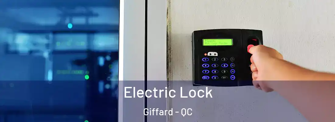  Electric Lock Giffard - QC