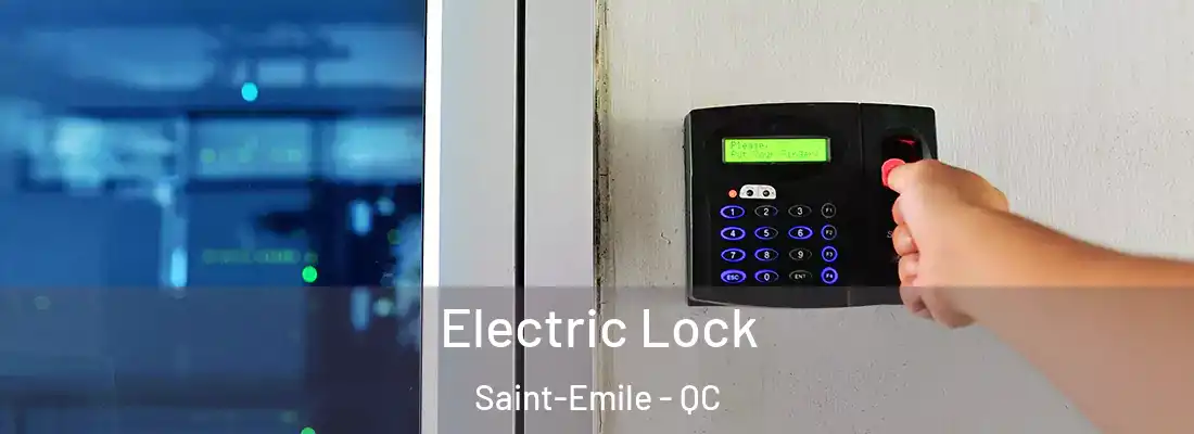  Electric Lock Saint-Emile - QC