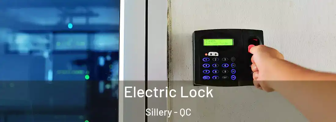  Electric Lock Sillery - QC