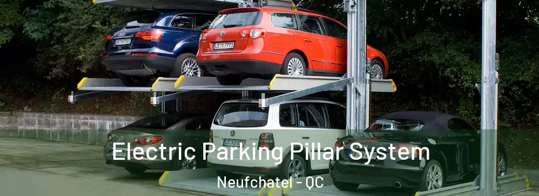  Electric Parking Pillar System Neufchatel - QC