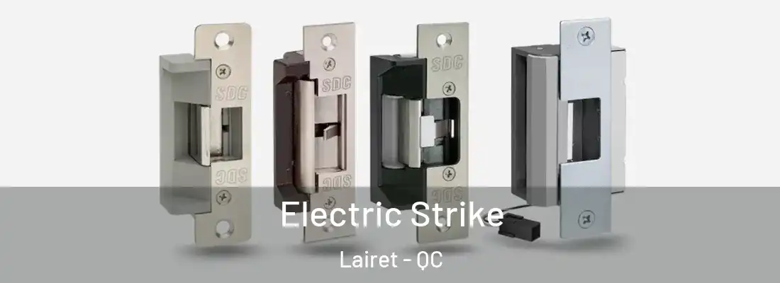  Electric Strike Lairet - QC