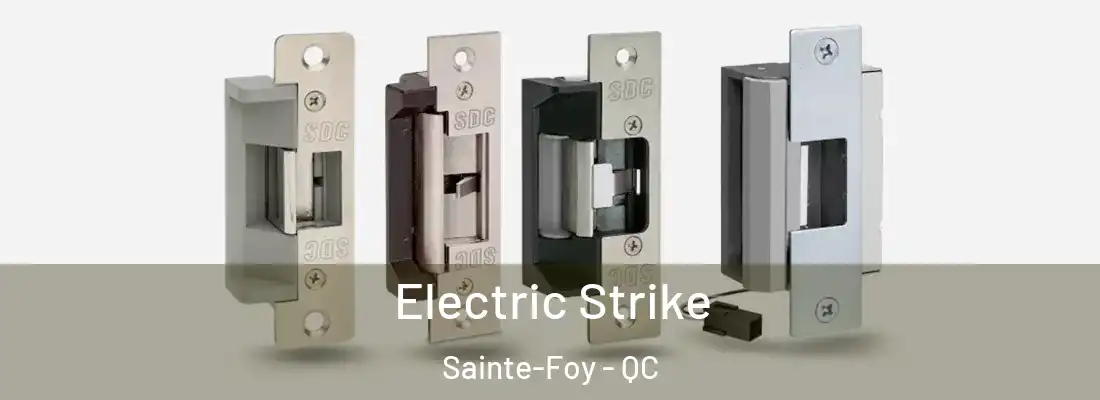  Electric Strike Sainte-Foy - QC