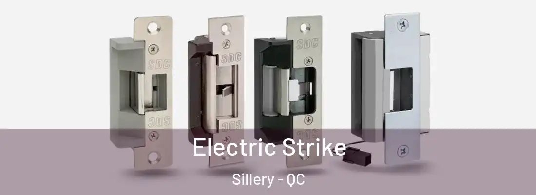  Electric Strike Sillery - QC